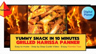 Yummy Snack in 10 Minutes at Home | Grilled Harissa Panner Flambe Tossed | Cullinary Food Video