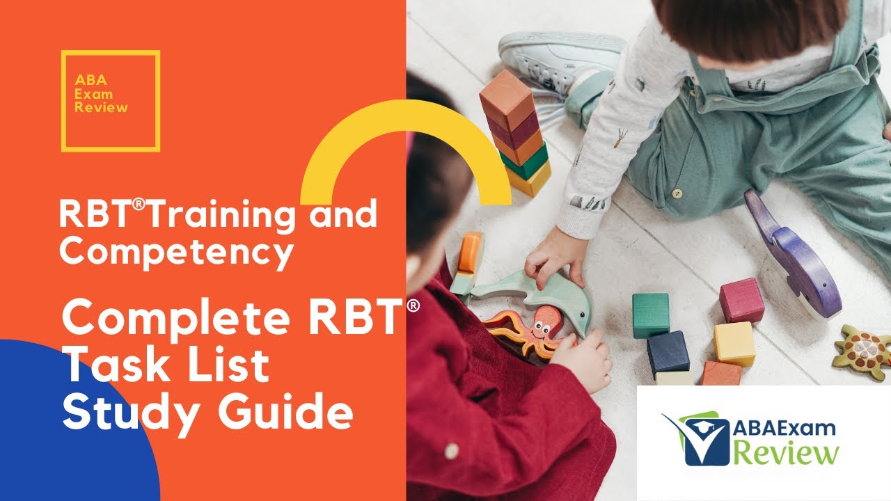 Complete RBT Task List Study Guide - Registered Behavior Technician ...