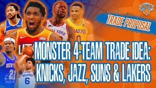 Donovan Mitchell MONSTER 4-Team Trade Proposal! KNICKS, Jazz, Lakers & Suns!