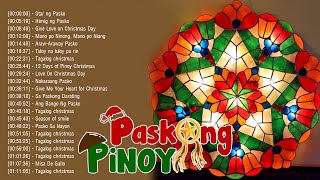 Paskong Pinoy 2023 - Best Tagalog Christmas Songs Medley - Tagalog Christmas Songs 2022 - 2023
