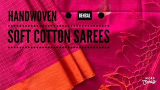 New Arrivals - Handwoven Bengal Soft Cotton Sarees | Elegant Sarees