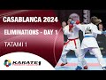 Karate1 CASABLANCA | Day 1 – ELIMINATIONS - Tatami 1 | WORLD KARATE FEDERATION