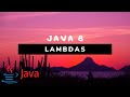 Java 8 - Lambda Expressions