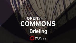 OpenShift on OpenStack Reference Architecture Deep Dive Jacob Liberman Red Hat OpenShift Commons