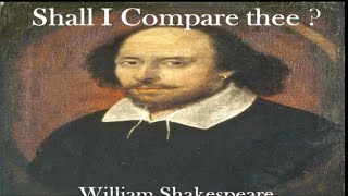 Shall I Compare thee? by William Shakespeare