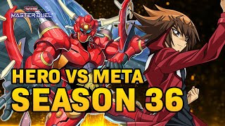 HERO VS META SEASON 36  | Yu-Gi-Oh! Master Duel 🔥🔥