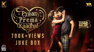 Pyaar Prema Kaadhal - Jukebox | Yuvan Shankar Raja | Harish Kalyan, Raiza Wilson | Elan | U1 Records