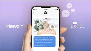 Meevo 2 and Textel: Transforming Salon and Spa Marketing Through Text Messaging