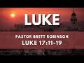 Pastor Brett | Luke 17:11-19