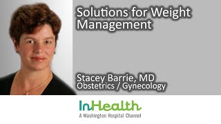 Solutions for Weight Management