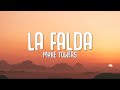 Myke Towers - LA FALDA (Letra/Lyrics)