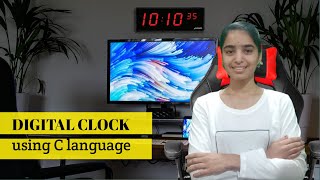 how to make digital clock in C Programing | 2020 | easy program