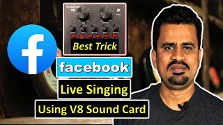 V8 Sound Card  | Facebook Live Singing | Mobile Live Setup | YouTube Live Online