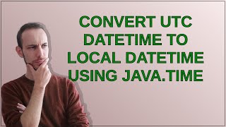 Convert UTC datetime to local datetime using java.time