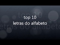 top 10 letras do alfabeto