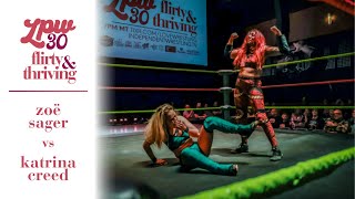 Zoë Sager vs. Katrina Creed ⎸ LPW 30: Flirty and Thriving [FULL MATCH]