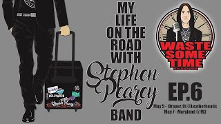 MY LIFE ON THE ROAD w/ Stephen Pearcy Ep. 6 Utah - M3