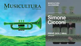 Simone Cicconi - Privé (solo mia) - Musicultura 2013