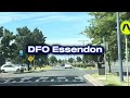 short drive to dfo essendon melbourne australia 🇦🇺 26.5.25 dfoessendon melbourne australia