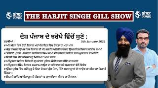 THE HARJIT SINGH GILL SHOW