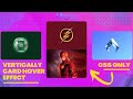 Vertical Card Hover Animation Effects Using HTML CSS Only | Keyframe Effects