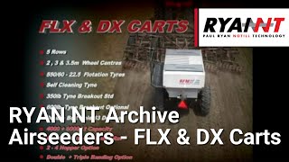 Ryan NT Archive | RFM Airseeders - FLX \u0026 DX Carts | Agricultural Machinery | Paul Ryan