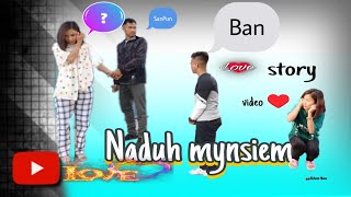 Naduh Mynsien || Sad Heart Touching Love story ❤️|| @mandakaniproduction5670