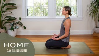 Home - Day 28 - Nourish | 30 Days of Yoga