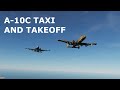 DCS World Tutorials - A-10C Warthog -  Taxi and Takeoff Basics