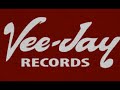 the veejay records story