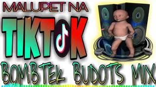 Malupet Na Tiktok Bombtek Budots Remix - Latest And Best Tiktok Remix 2020
