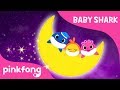 Good Night Baby Shark | Baby Shark | Pinkfong Songs for Children