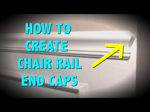 HOW TO MAKE END CAPS FOR A CHAIR RAIL HOW TO MAKE END CAPS FOR A CHAIR RAIL