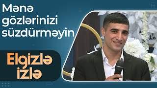 Elgizlə İzlə - Şəfiqə Nağıyeva ailəsindən xəbərsiz evlənmək istəyən Zəfərə hirsləndi