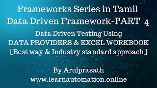 Selenium Frameworks | Data-Driven | PART - 4 | Data providers & Excel Workbook | Using JXL library