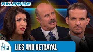 Lies and Betrayal | FULL EPISODE | Dr. Phil