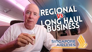 SINGAPORE AIRLINES: Regional vs long haul business class!