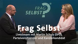 Livestream: "Frag Selbst" mit Martin Schulz (SPD)