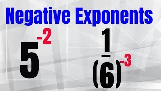 Working with NEGATIVE EXPONENTS