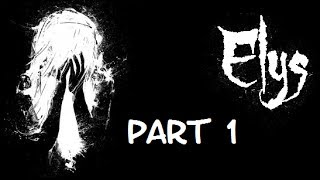 Elys Part 1 | The cursed dolls! Mad Father!? | Horror RPG Gameplay Walkthrough