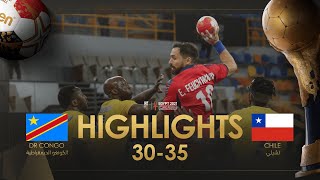 Highlights: DR Congo - Chile| President's Cup| 27th IHF Men's Handball World Championship| Egypt2021