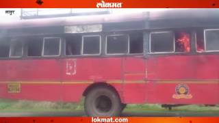 Bus set on fire by people in Latur