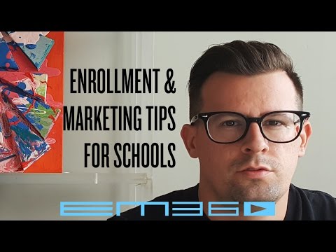 How to Market a School | Enrollment Marketing | EM360TV How to Market a School | Enrollment Marketing | EM360TV