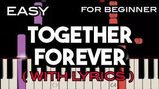 TOGETHER FOREVER ( LYRICS ) - RICO J. PUNO | SLOW \u0026 EASY PIANO