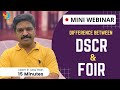 Mini Webinar | Difference between DSCR & FOIR | CA Raja Classes