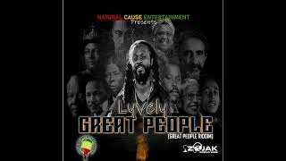 Lyvely - Great People (Great People Riddim)