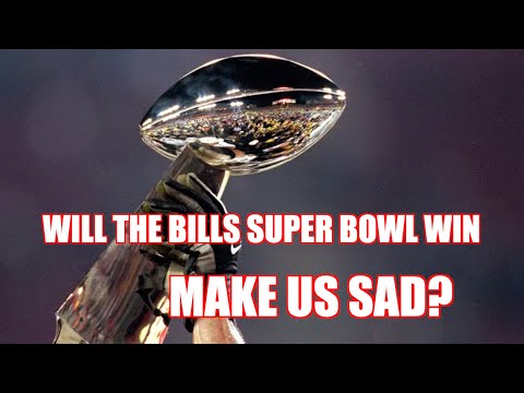 What Will We Do After The Buffalo Bills Win The Super Bowl? - YouTube