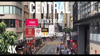 Walking in Central｜Queens Road｜Lan Kwai Fong｜Hong Kong [4K]