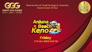 ANJUNA BEACH KENO | 05:00 PM | 27-12-2024 | Contest No:S5-KC-AB-FR-05-20241227 | GGG LOTTERY |