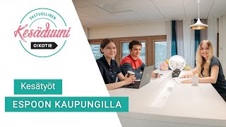 Kesätöissä Espoon kaupungilla | Vastuullinen kesäduuni 2021